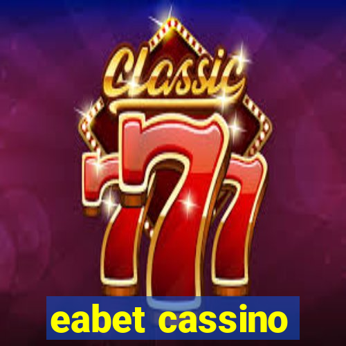 eabet cassino